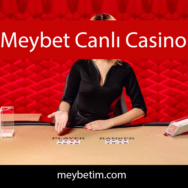 Meybet canlı casino alanında geniş skalasıyla dikkat çekmektedir.