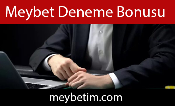 Meybet deneme bonusu ile üyelerine en başından destek vermektedir.