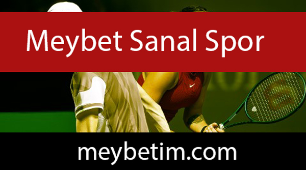 Meybet sanal spor bahisleriyle etkileyici yapıdadır.